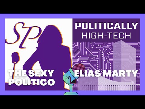 2024 Vision:  Insights with Elias Marty of Politically High-Tech