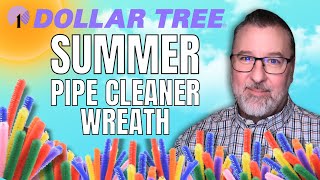 Summer Pipe Cleaner Wreath  Wreath DIY  Easy DIY  #wreath @DavesWreaths