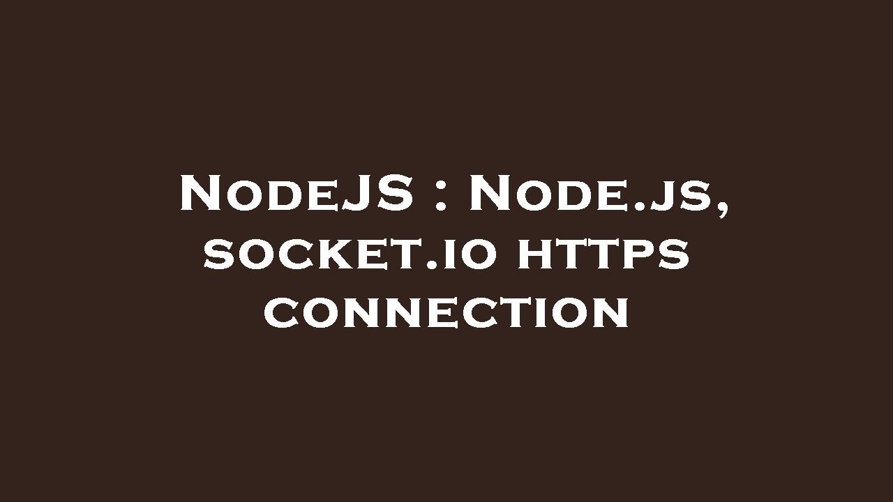 Node Js Socket Io Example Node Js Socket Io Example