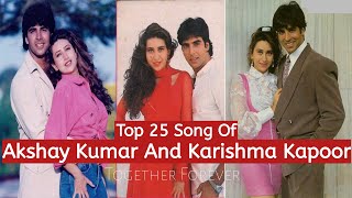 Akshay Kumar And Karishma Kapoor Song | Together Forever Songs | #akshyakumar #90song #karishma