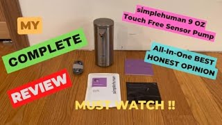 MUST WATCH !! The BEST - simplehuman Touch Free Sensor Pump