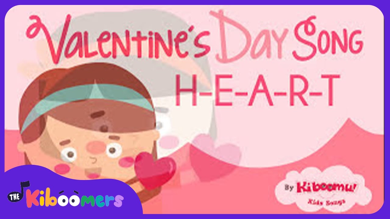 H E A R T   The Kiboomers Valentines Day Songs for Preschoolers