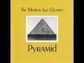 The Modern Jazz Quartet Pyramid Full Album