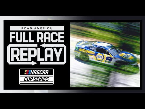 Kwik Trip 250 presented by JOCKEY Made in America | NASCAR Cup Series Full Race Replay