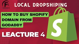 How To Buy Domain For Shopify || Buy Domain From Godaddy || Local Dropshipping II By F.R Institute.