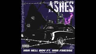 HSR Hell Boy ft. HSR Finesse - ASHES (prod. by High Priest)