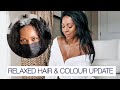RELAXED HAIR UPDATE: Relaxer and Hair Colour Routine 2022 | Style Domination