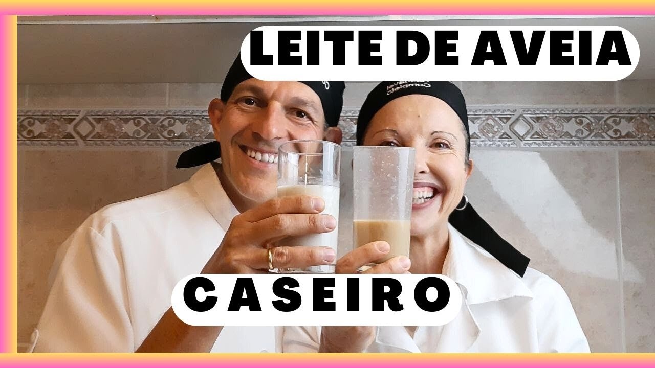 O SEGREDO DO LEITE DE AVEIA CASEIRO E PERFEITO! SEM LACTOSE, BARATO, FÁCIL E SAUDÁVEL