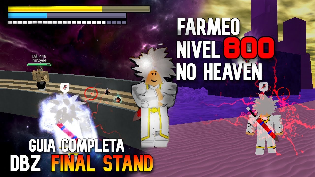 DBZ FINAL STAND GUIA COMPLETA FARMEO DE EXPERIENCIA