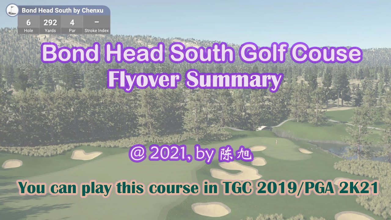 Bond Head South Golf Course Flyover Summary 4K YouTube bond-head-south-golf-course-flyover-summary-4k-youtube