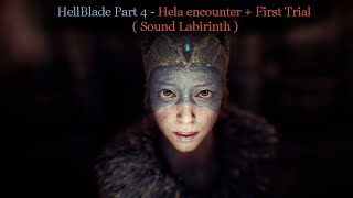 HELLBLADE SENUA&#39;S SACRIFICE ( 1440p ) Walkthrough Part 4 of 11 ( Hela+First Trial Sound Labirinth )