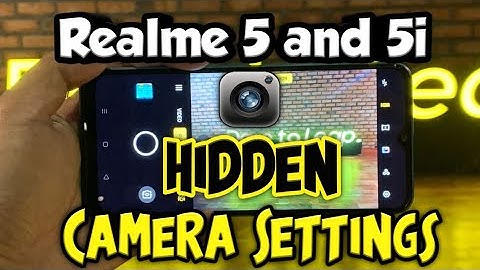 Realme 5, 5i and other Realme Hidden Camera Settings | Realme 5 and 5i Important Camera Features