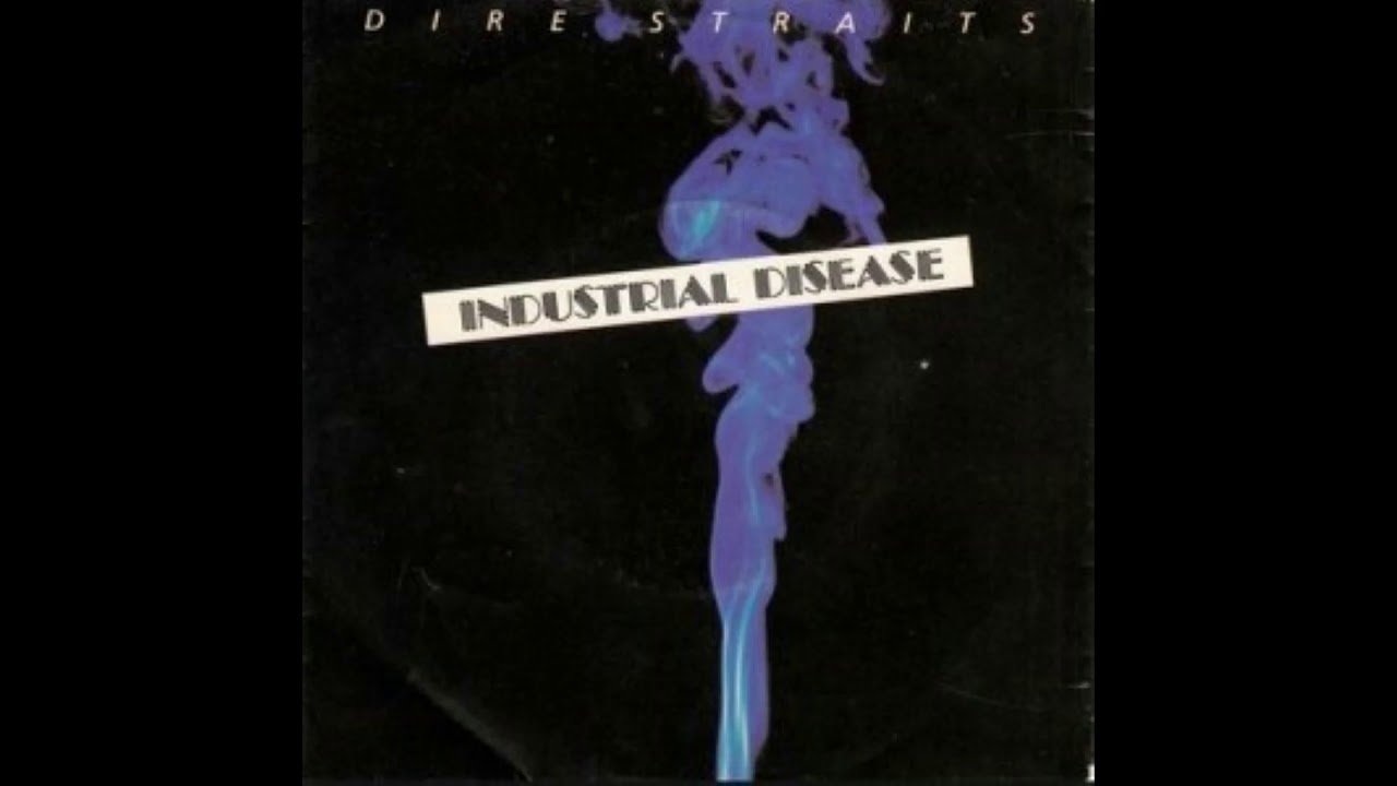 Industrial Disease - Dire Straits - YouTube