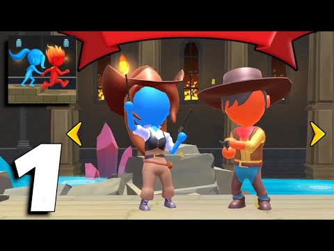 Water & Fire Stickman 3D - All Levels 1-13 Gameplay Part 1 (Android, iOS)