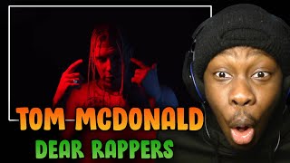 CALLING OUT RAPPERS!!! Tom MacDonald - "Dear Rappers" l Reaction