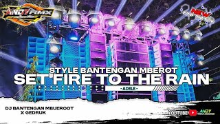 DJ SET FIRE TO THE RAIN X MEMENTO | Bantengan Mbuueerott
