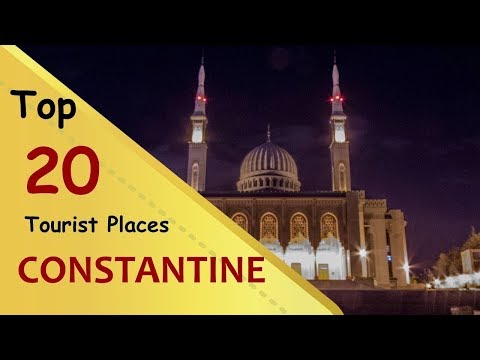 "CONSTANTINE" Top 20 Tourist Places | Constantine Tourism | ALGERIA