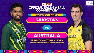 Pakistan vs Australia | Hindi Ball-by-Ball Commentary | Warm-up | World Cup 2023 | #PAKvsAUS