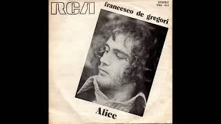 Alice - Francesco de Gregori