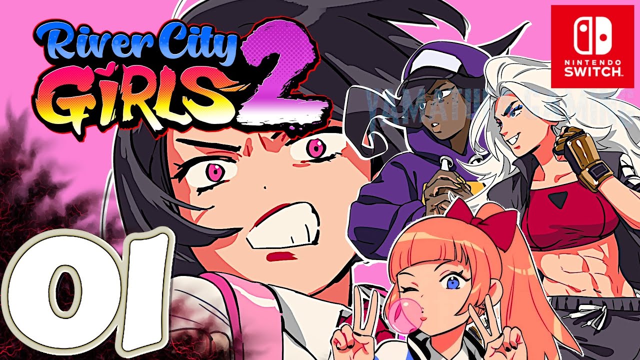 River City Girls 2 [Switch] | Gameplay Walkthrough Part 1 Prologue | No Commentary