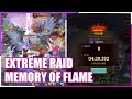 (Extreme Raid) Memory of Flame is VERY HARD!