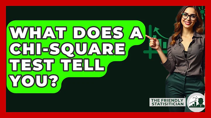 What Does A Chi-Square Test Tell You? - The Friendly Statistician