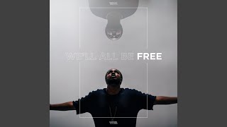 Video thumbnail of "William Matthews - We'll All Be Free"