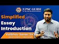 UPSC Essay Intro Tips: Write Impactful Introductions for UPSC-CSE Mains Essay Paper