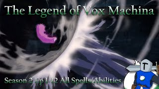 Vox Machina Season 2 All Spells/Abilities Breakdown