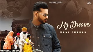 My Dreams   | Mani Sharan | New Punjabi Song 2024 |  Latest Punjabi Songs 2024 Resimi