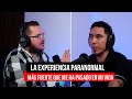 LA EXPERIENCIA PARANORMAL MÁS FUERTE QUE HE VIVIDO | Fepo de Podcast Paranormal