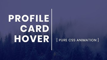 Simple Profile Card Hover Effect | CSS User Profile Card Design