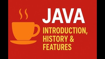 Java Basics for Beginners (2025) | Introduction, History & Key Features