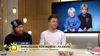 Familjen efter fallet Kevin: "Inte ens de närmaste vännerna har vetat" - Nyhetsmorgon (TV4)