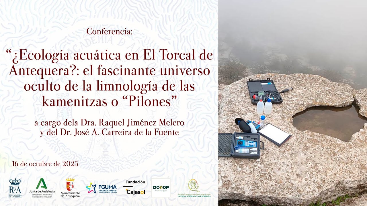 ¿ECOLOGÍA ACUÁTICA EN EL TORCAL DE ANTEQUERA?: EL UNIVERSO OCULTO DE LA LIMNOLOGÍA DE LAS KAMENITZAS