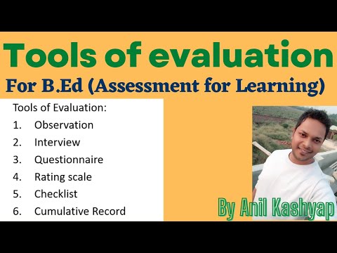 Tools of evaluation |For B.Ed (Assessment for Learning)| By Anil Kashyap/Educationphile