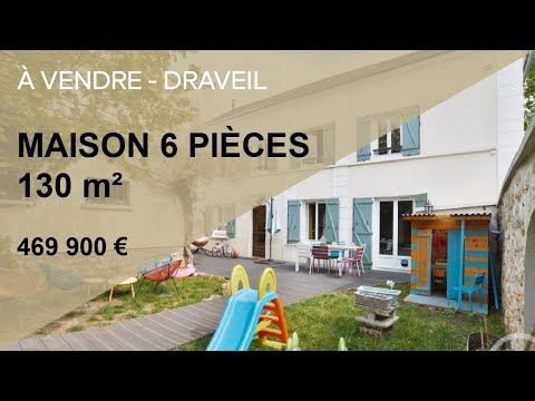 Maison 6 pièces 130 m² à vendre - Draveil