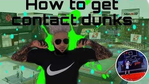 How to get contact dunks 2k20