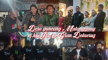 Dero Guncang Malanggong,vj.Kk.Ika Nayoan & Kk.Gian Delacrus
