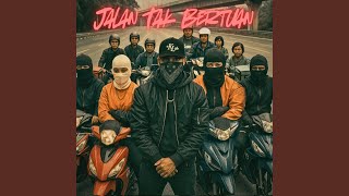 Jalan Tak Bertuan