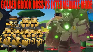 [TDS] GOLDEN CROOK BOSS VS INTERMEDIATE MODE