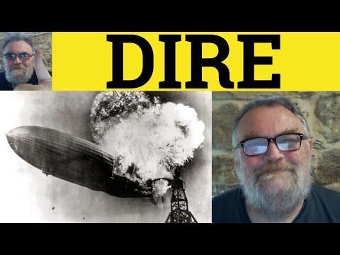 🔵 Dire Meaning - Dire Examples - Define Dire - Dire Definition - Vocabulary Builder -British English