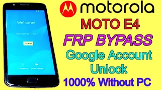 Moto E4 FRP ByPass ( Motorola XT1767 & XT1766 ) Google Account Unlock Without PC Android 7.1.1