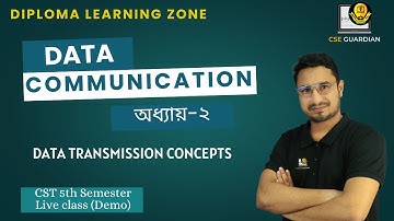 Data Transmission Concept || Data Communication - Chapter 2