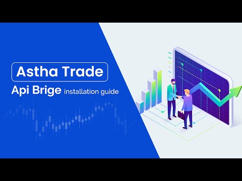 Api bridge installation guide with Asthatrade