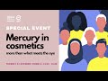 Minamata COP-5 Special Event |  Mercury in Cosmetics – More Than What Meets the Eye