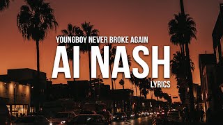 YoungBoy Never Broke Again - AI Nash (Lyrics)