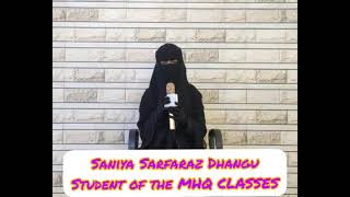 MHQ CLASSES PRESENTS. Qariya Saniya Sarfaraz Dhangu v beautiful QIRAT Riwayate Hafs.