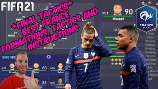 *FINAL TACTICS* FIFA 21 - BEST FRANCE Formation, Tactics and Instructions