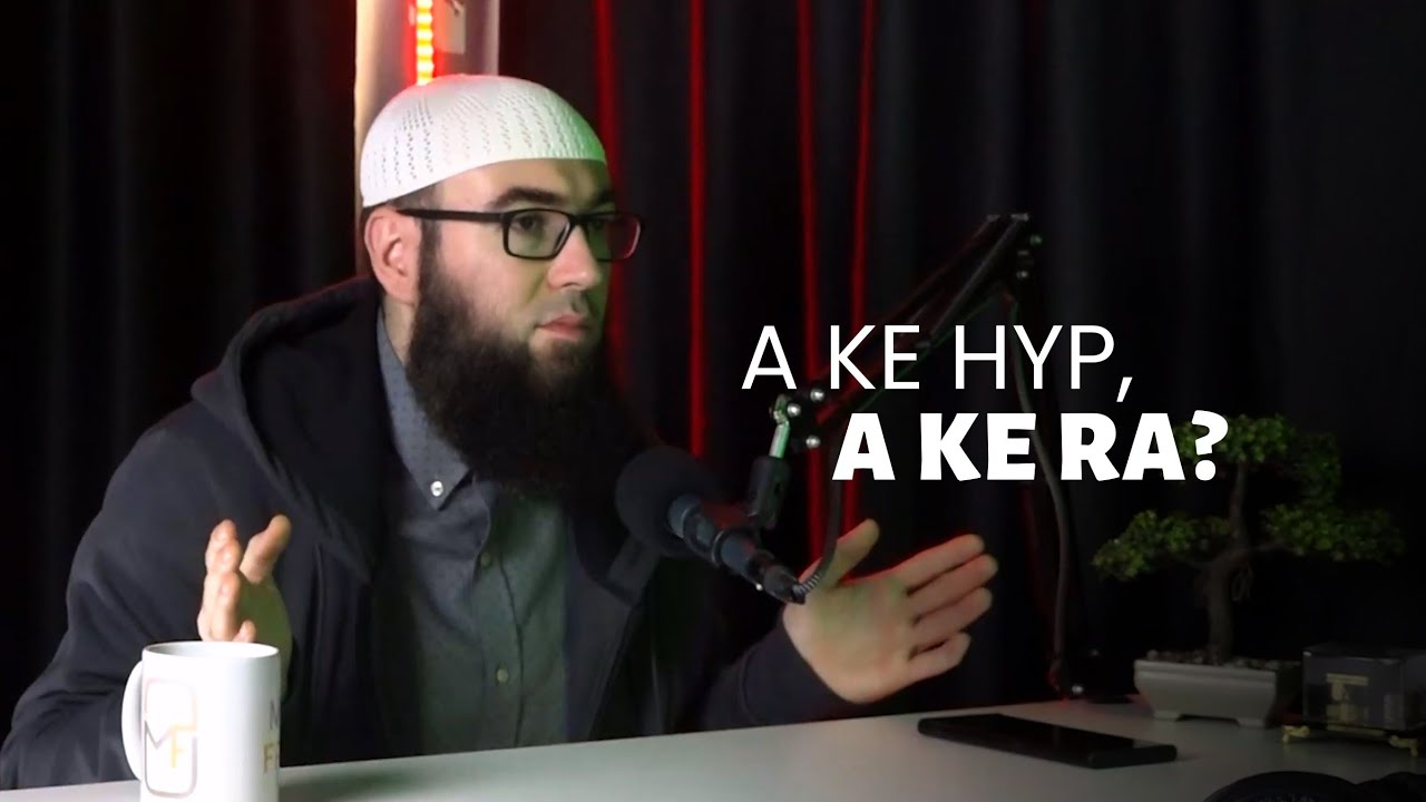 A ke hyp, a ke ra? - Hoxhë Omer Bajrami